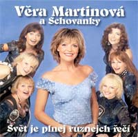 Věra Martinová a Schovanky- Svět je plnej různejch řečí